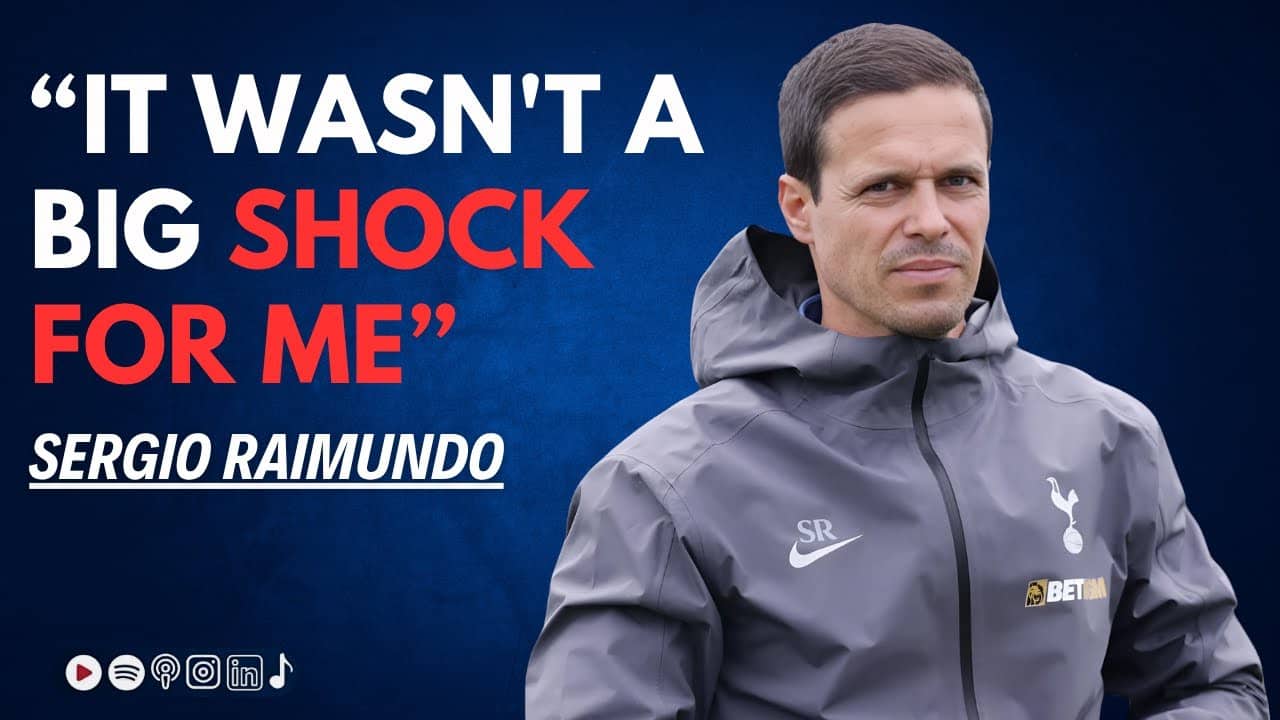 The art of coaching, successful partnerships & Spurs Europa League glory - Sergio Raimundo