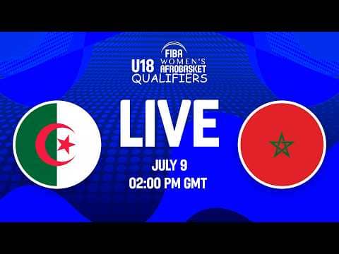 LIVE - Algeria v Morocco | FIBA U18 Women's AfroBasket Qualifiers 2026 | Zone 1