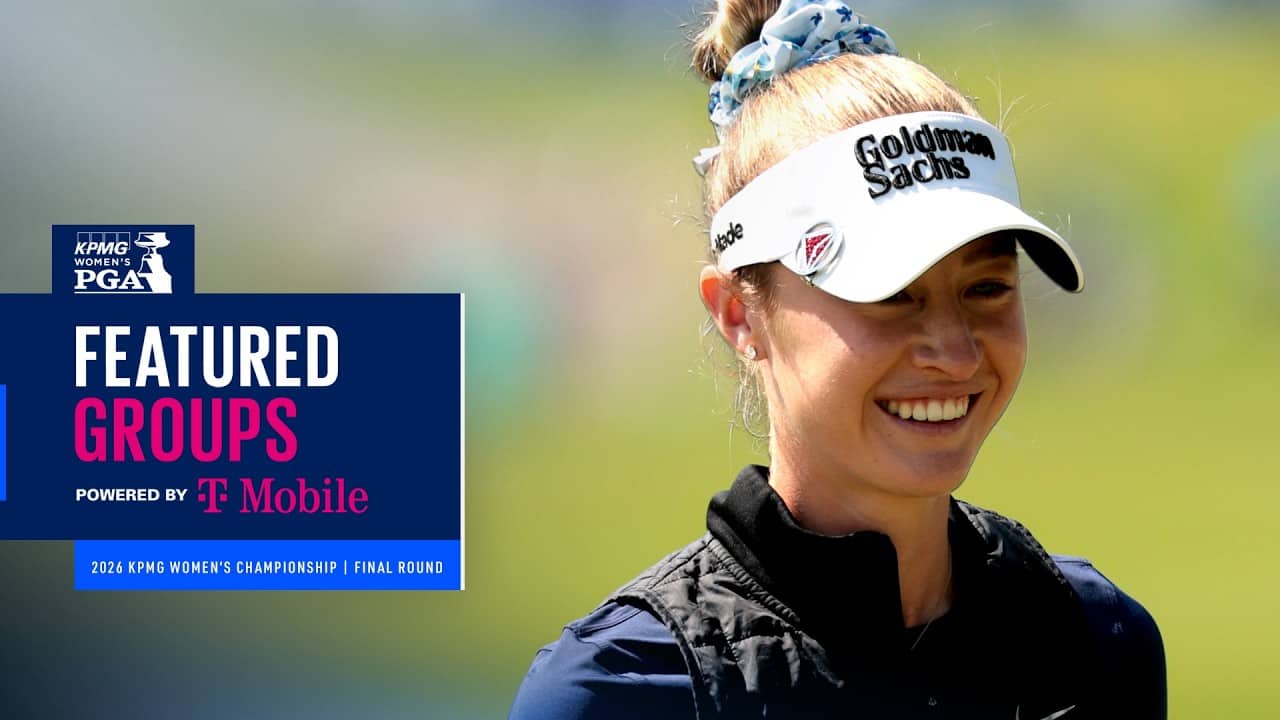 LIVE | Korda, Kim and Davidson | Featured Group Round 4 | 2026 KPMG Women’s PGA Championship