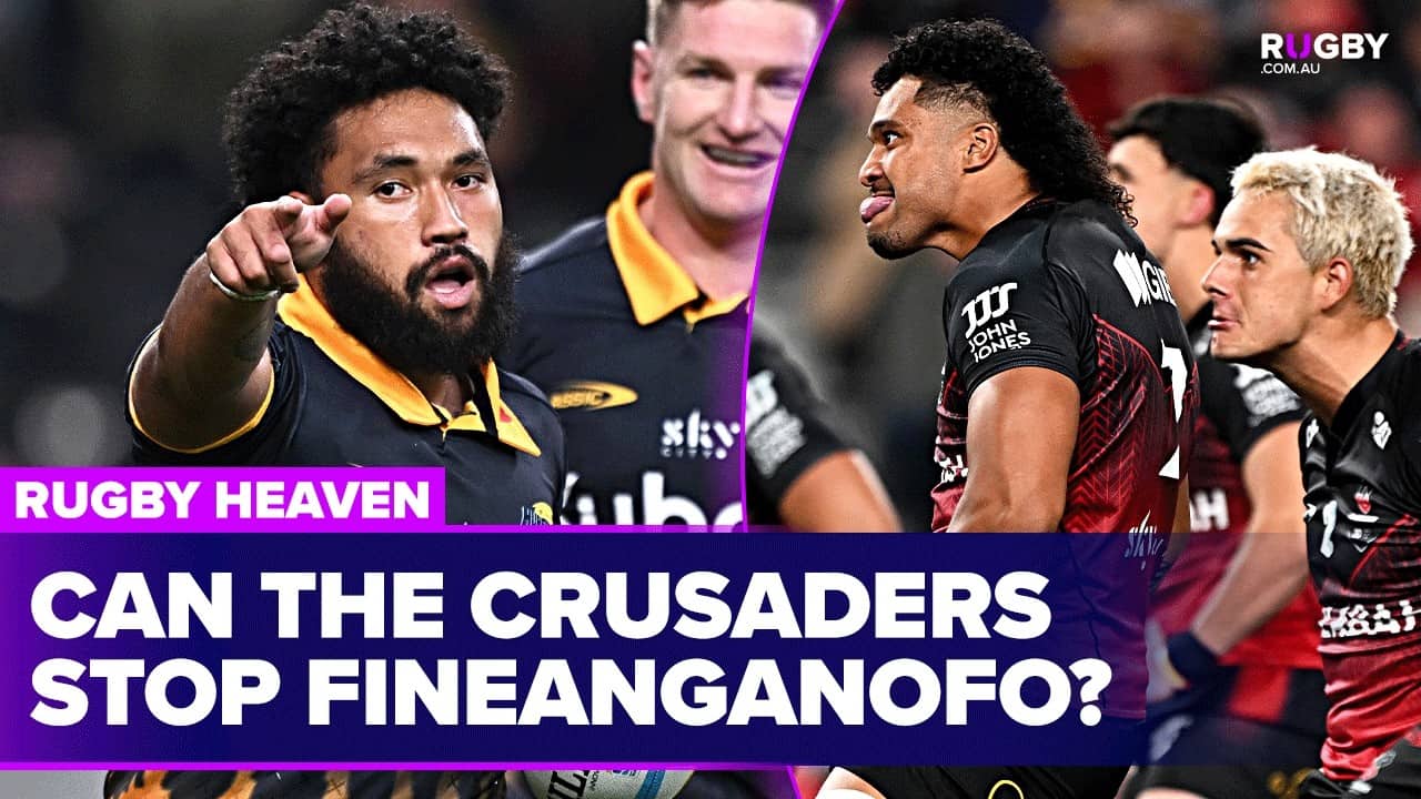Fehi Fineanganofo looking to continue hot form against Crusaders | Rugby Heaven