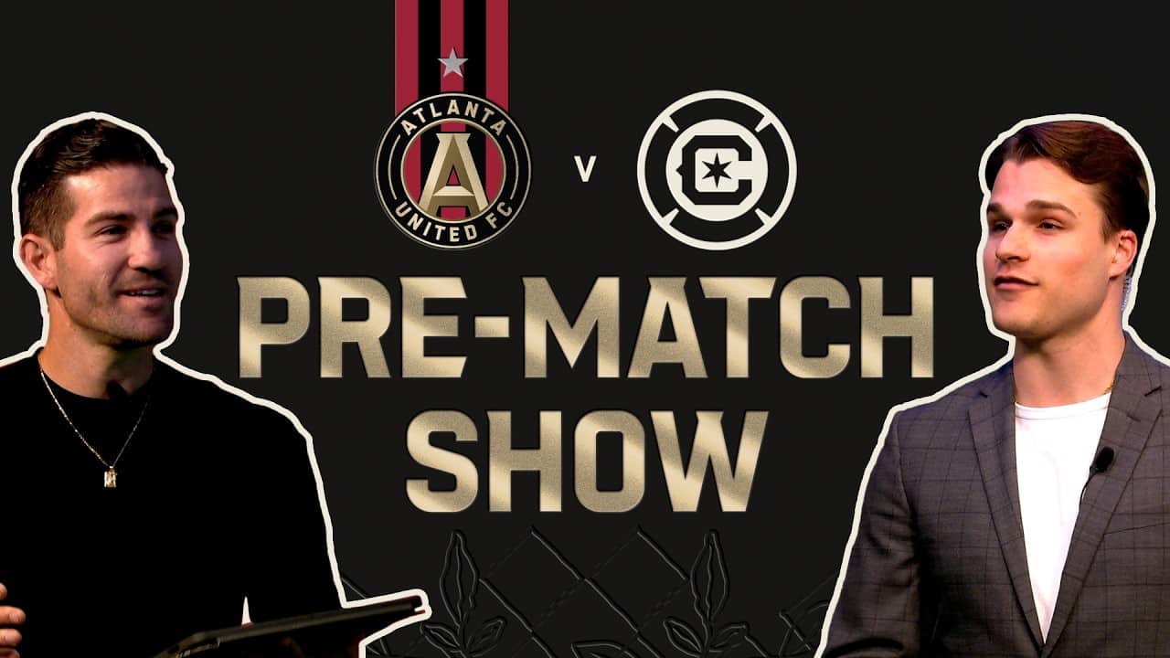 Week 7: Atlanta United vs Chicago Fire | Atlanta United Prematch Show