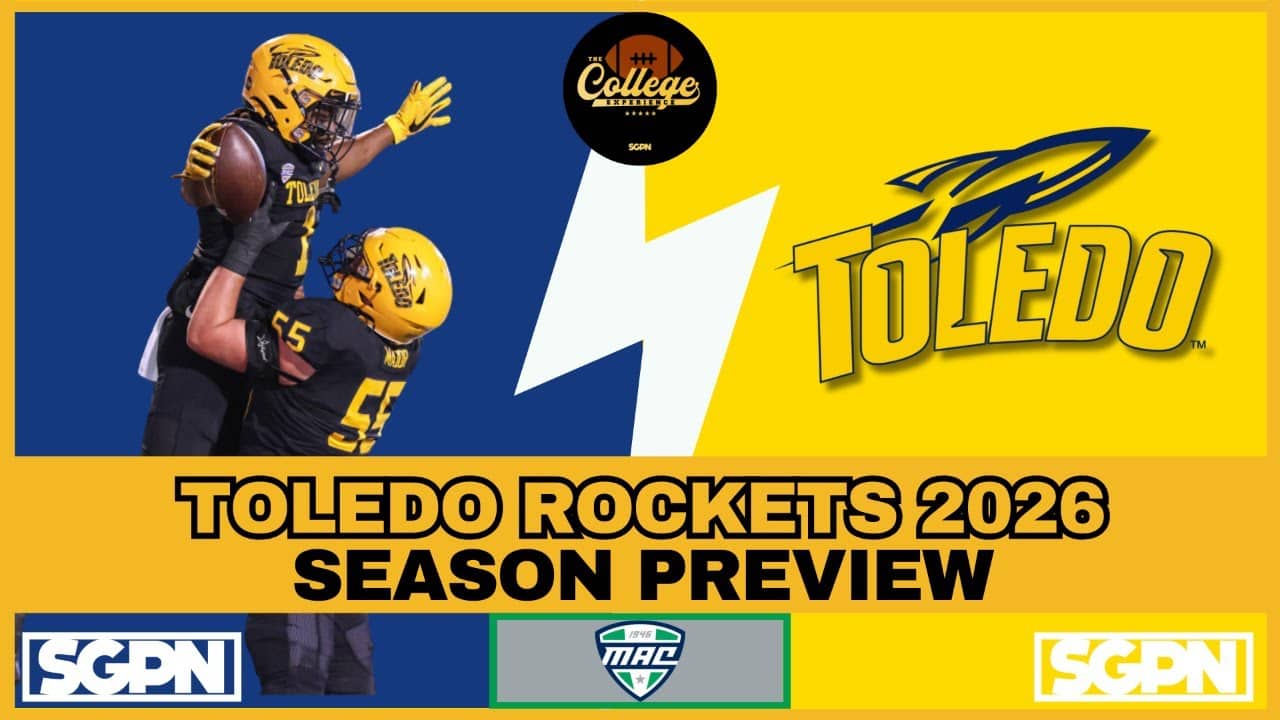 TOLEDO ROCKETS PREVIEW 2026 | THE COLLEGE FOOTBALL EXPERIENCE