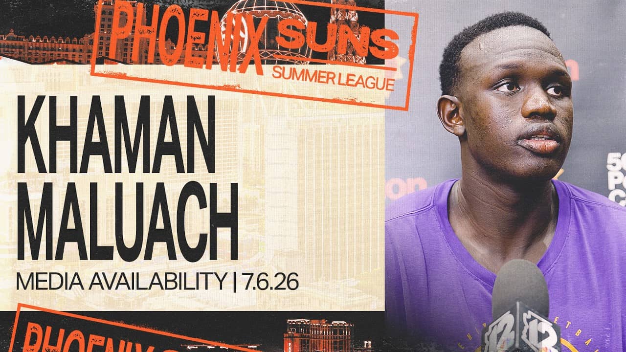 Khaman Maluach on his Summer League mindset