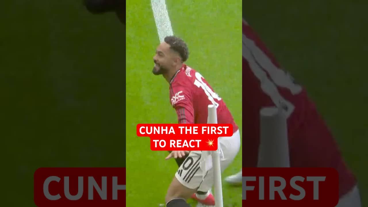 MATHEUS CUNHA STRIKES FIRST FOR MAN UNITED