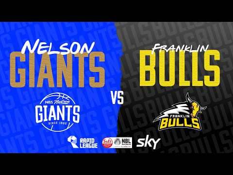 LIVE 🔴 Nelson Giants v Franklin Bulls | @SalsNBL 2026