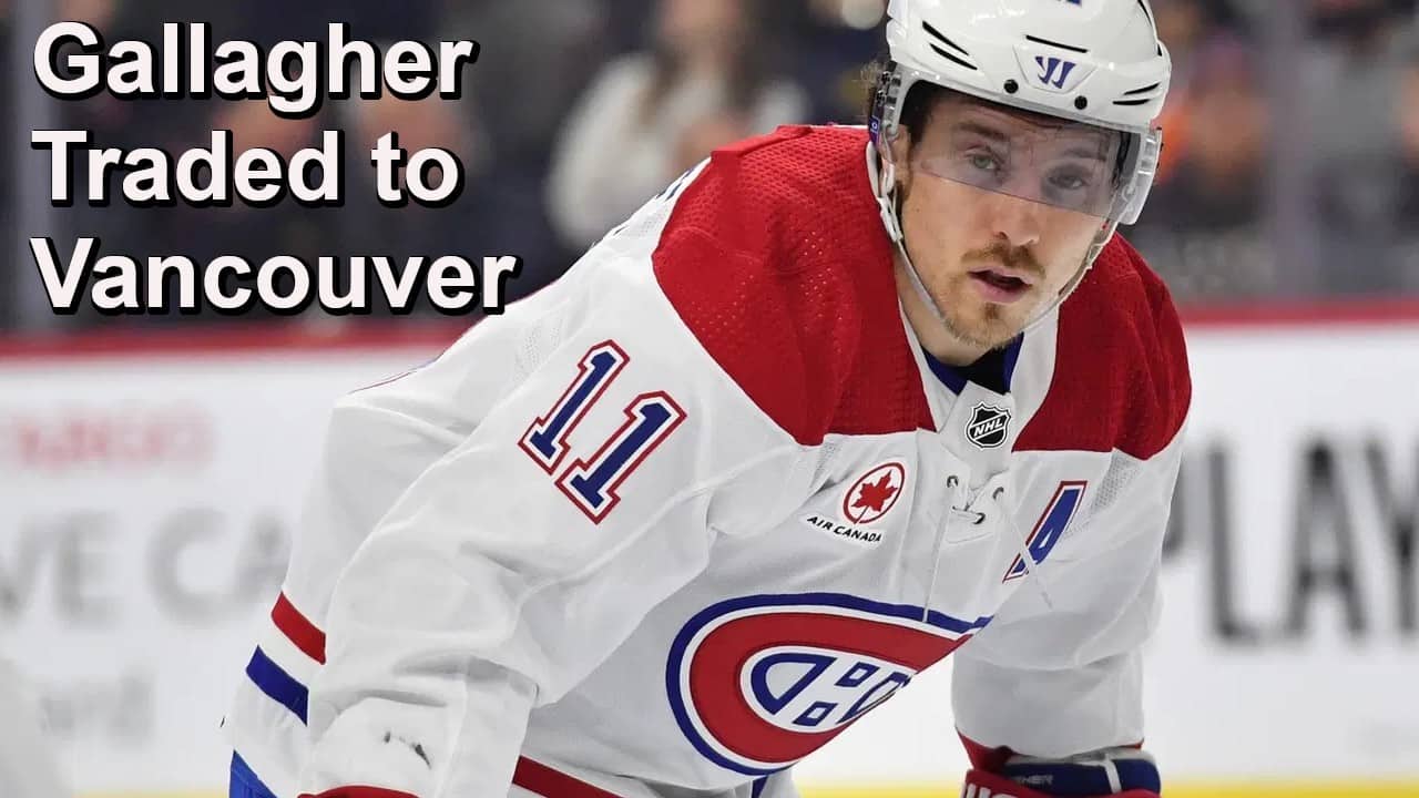 Gallagher Traded to Canucks, Hoglander Traded to Preds, Sabres Extend Malenstyn