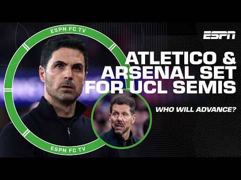Arsenal advance to UCL semifinal 👀 Will they have enough to take down Atletico Madrid⁉️ | ESPN FC