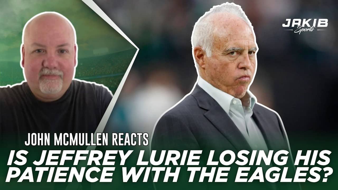 McMullen REACTS to Jeffrey Lurie's Legacy and Eagles Training Camp Countdown