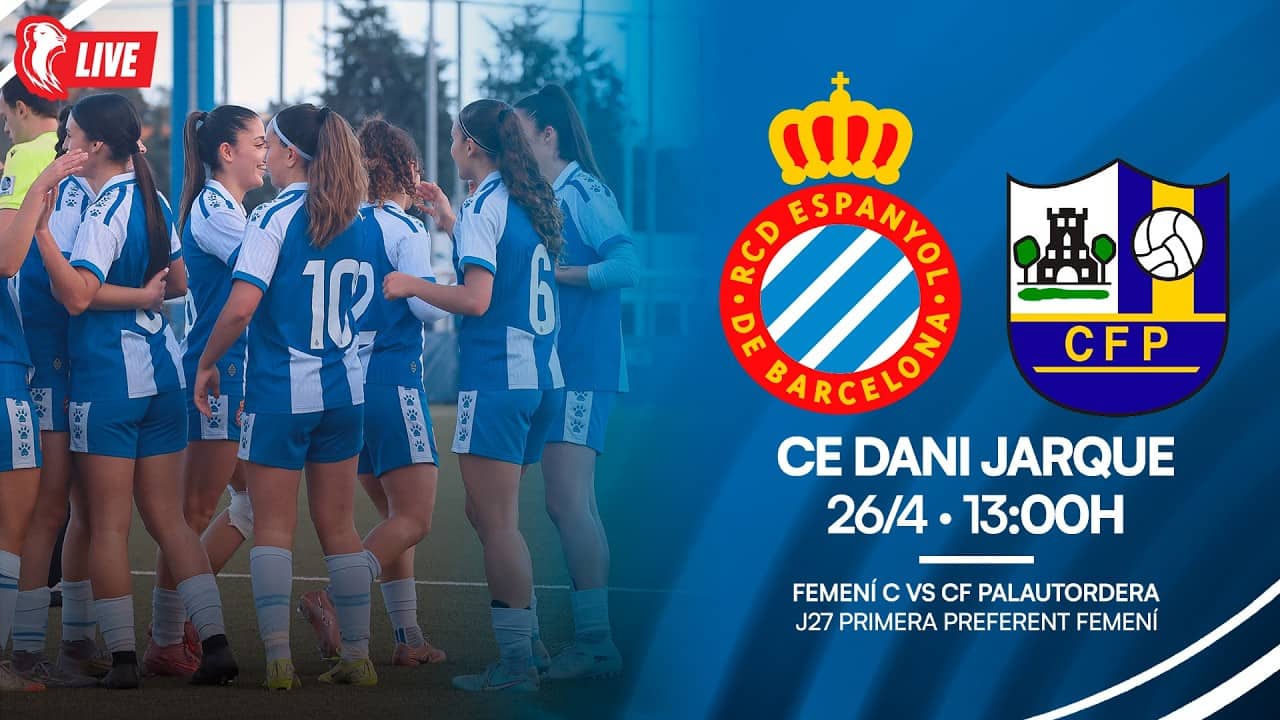 ⚽ Femení C 🆚 CF Palautordera, J27 Preferent femení