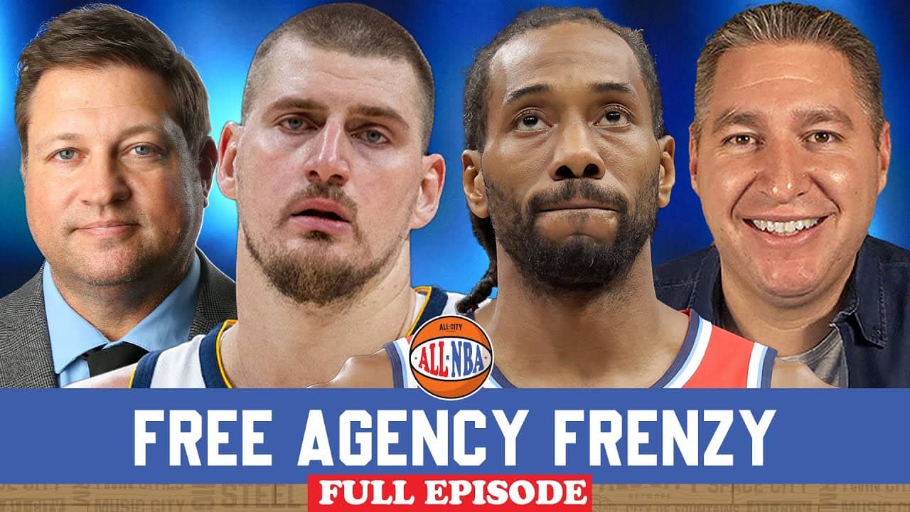 Latest on Kawhi Leonard & Jokic + Free Agency Primer With Insider Marc Stein | ALL NBA Podcast