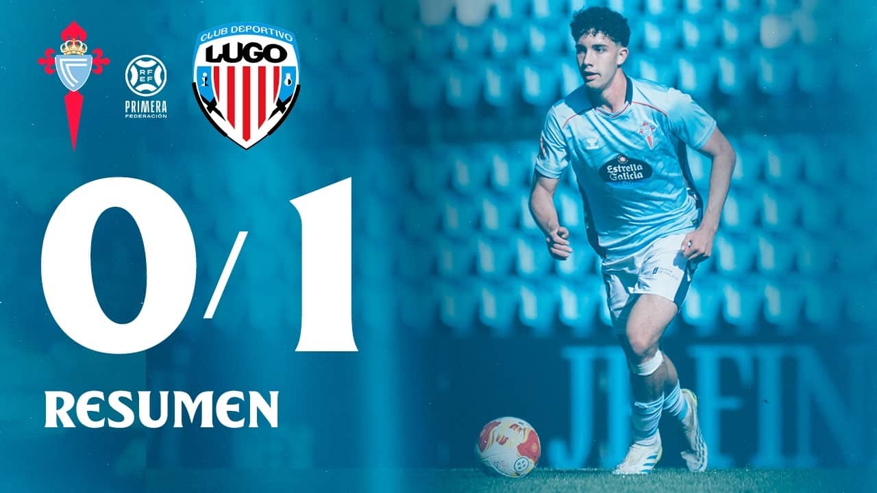 Celta Fortuna vs CD Lugo (0-1) | Resumen y goles
