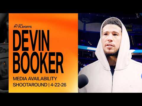 Devin Booker Shootaround Media Availability | Phoenix Suns | 4-22-26