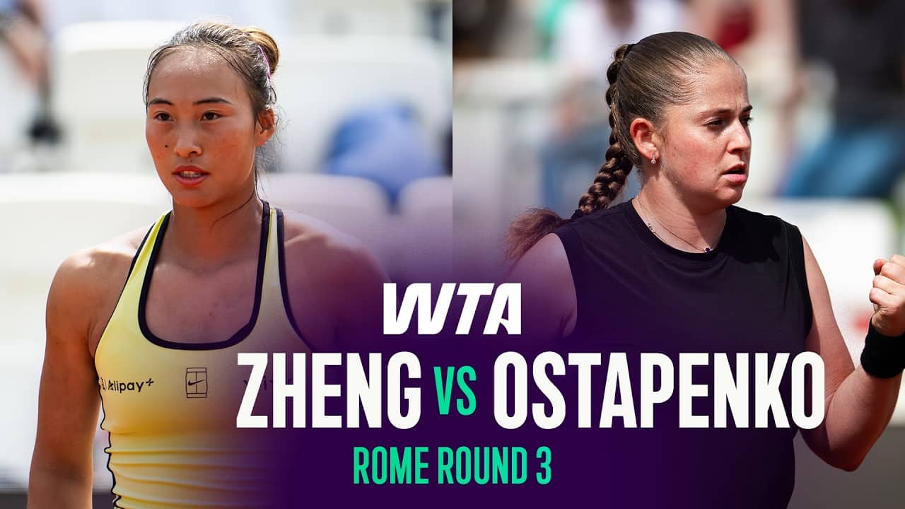 Qinwen Zheng vs. Jelena Ostapenko | 2026 Rome Round 3 | WTA Match Highlights