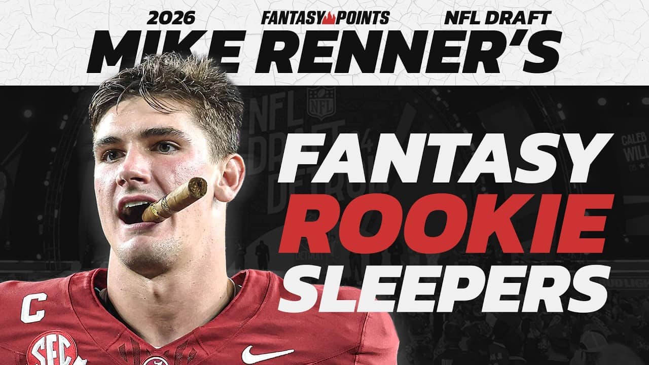 Mike Renner's 2026 Rookie SLEEPERS and Must Draft Fantasy Football Targets! 🔥