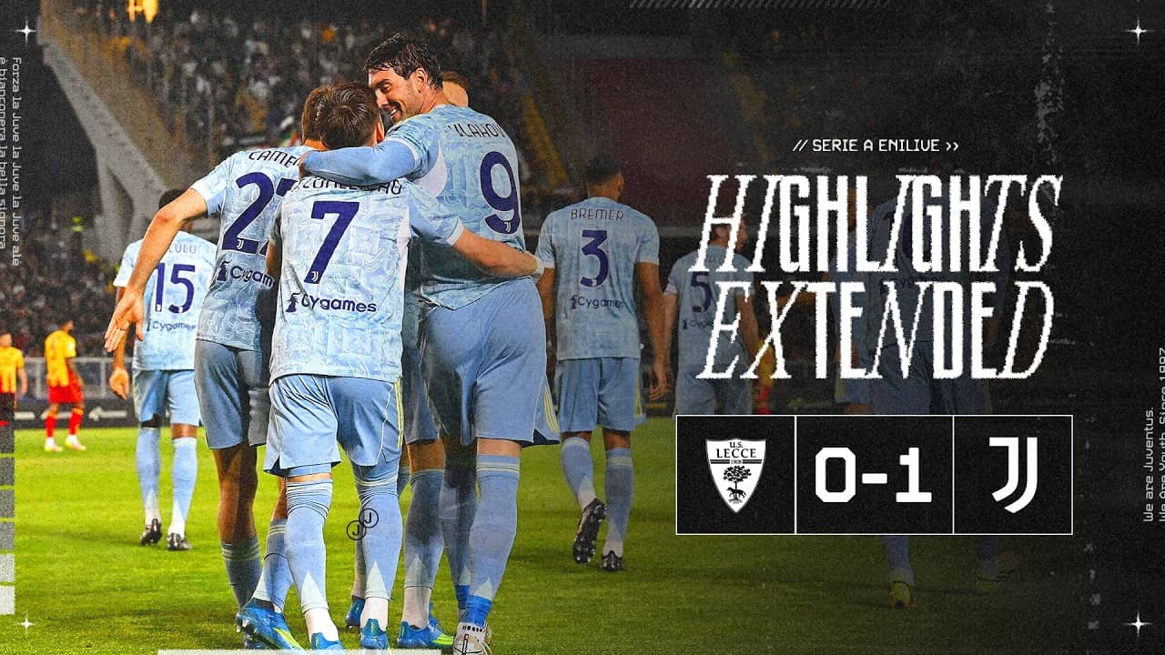 EXTENDED HIGHLIGHTS | Lecce 0-1 Juventus