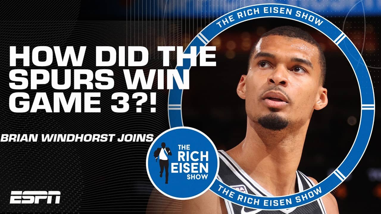 Windy dives into how the Spurs overcame the Knicks in Game 3 | The Rich Eisen Show