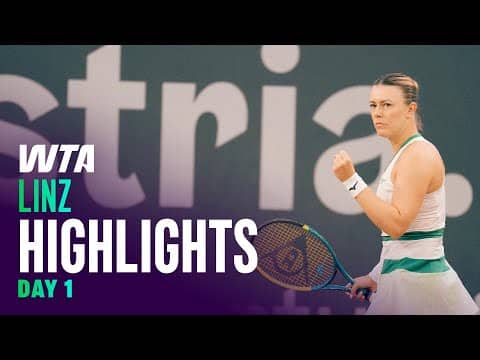 Day 1 in Linz | WTA Match Highlights