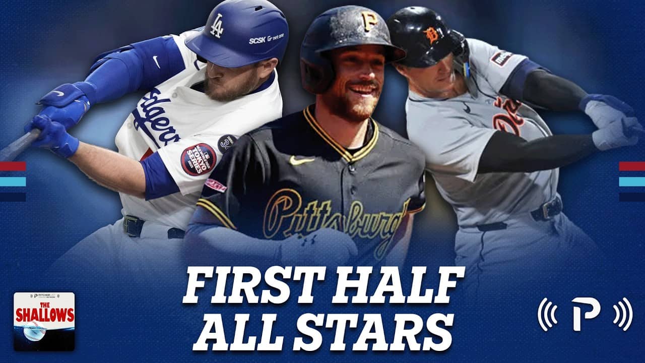 Selecting Our Fantasy Baseball First Half All Stars I The Shallows EP 20