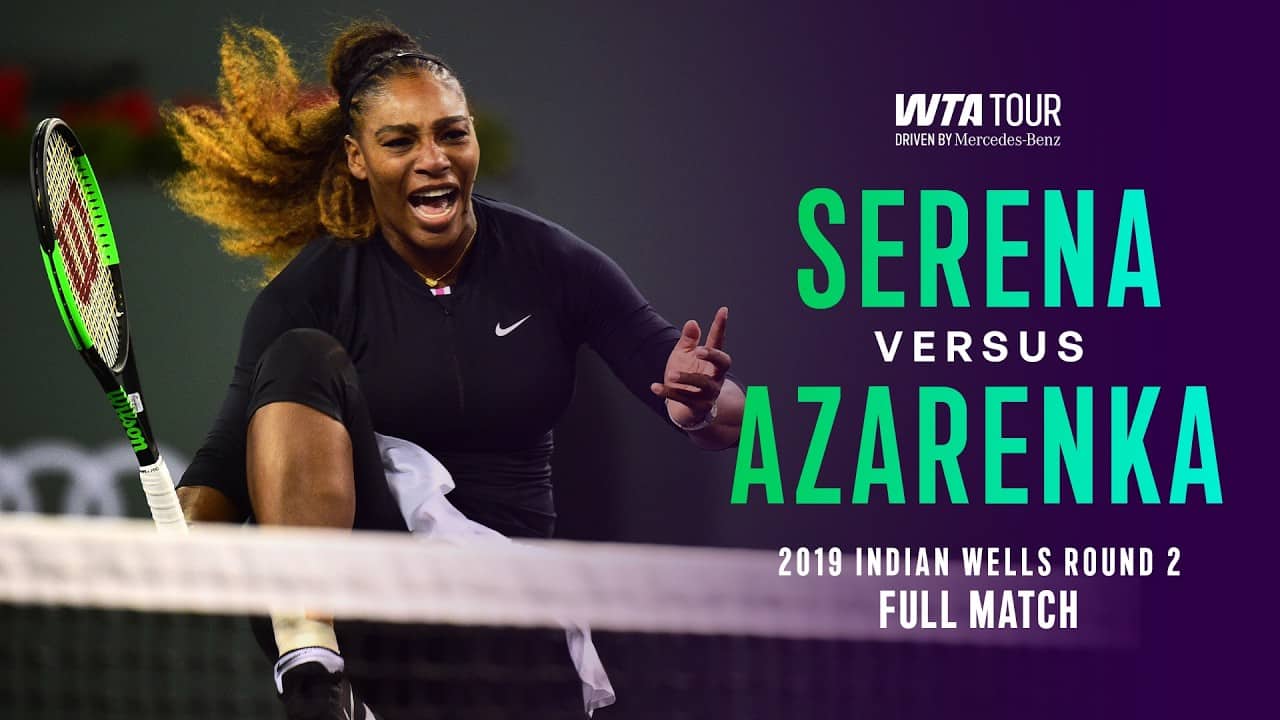 The Brilliant 2019 Serena Williams vs. Victoria Azarenka Indian Wells Battle 🤩 | WTA Full Match