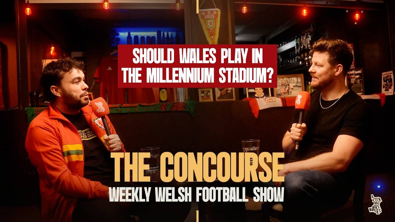 Should Wales play their Nations League games at the Millennium Stadium? | THE CONCOURSE
