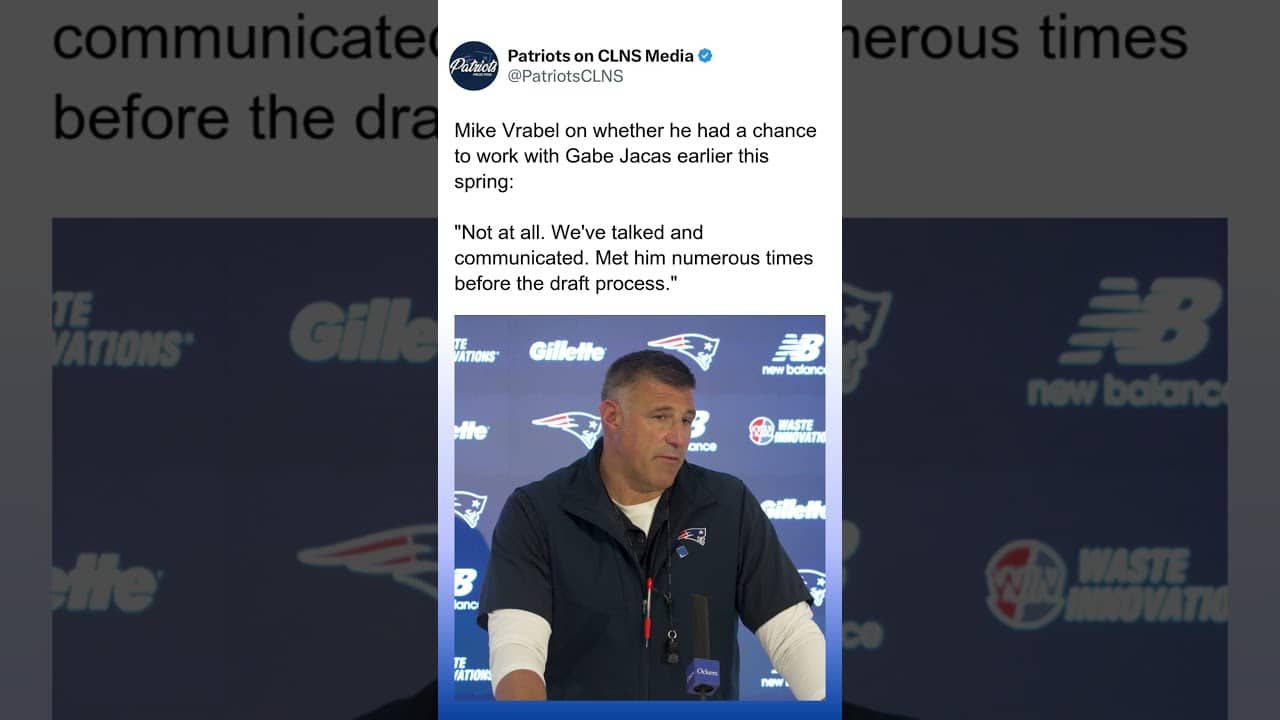 Mike Vrabel hasn't worked with Gabe Jacas AT ALL yet