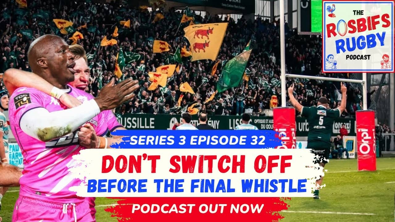 S3 EP32 - Don't Switch Off Before the Final Whistle