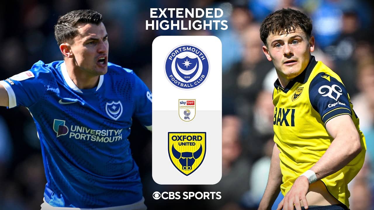Portsmouth vs. Oxford United: Extended Highlights | EFL Championship | CBS Sports Golazo