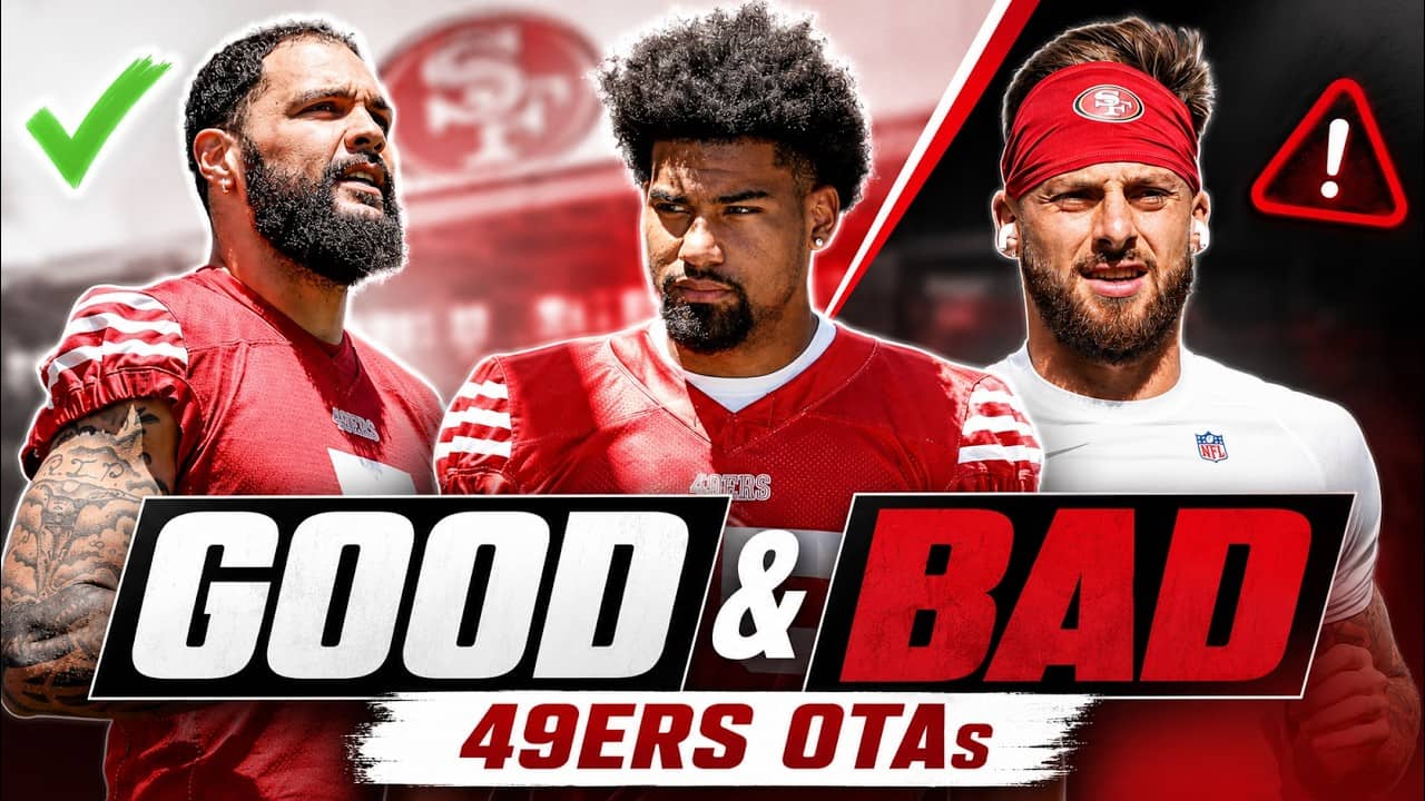 Who stood out at 49ers OTAs and who needs work?