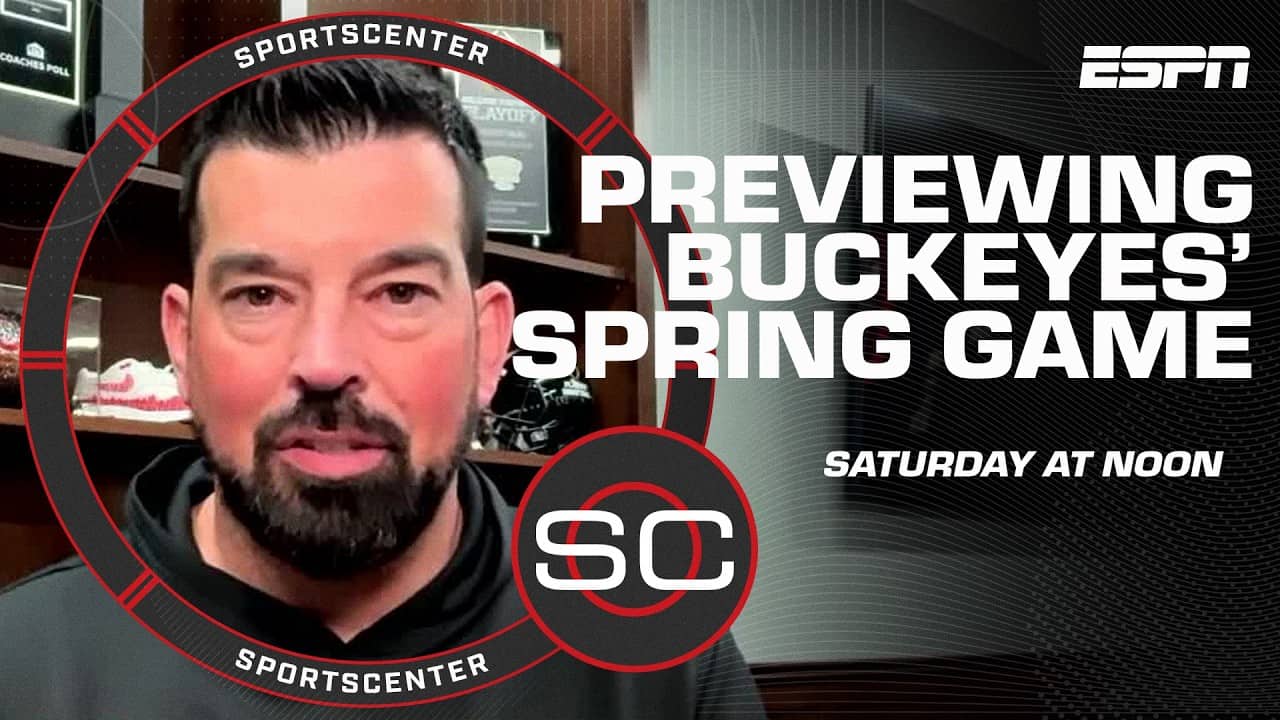 Ryan Day previews Ohio State’s 2026 Spring Game | SportsCenter