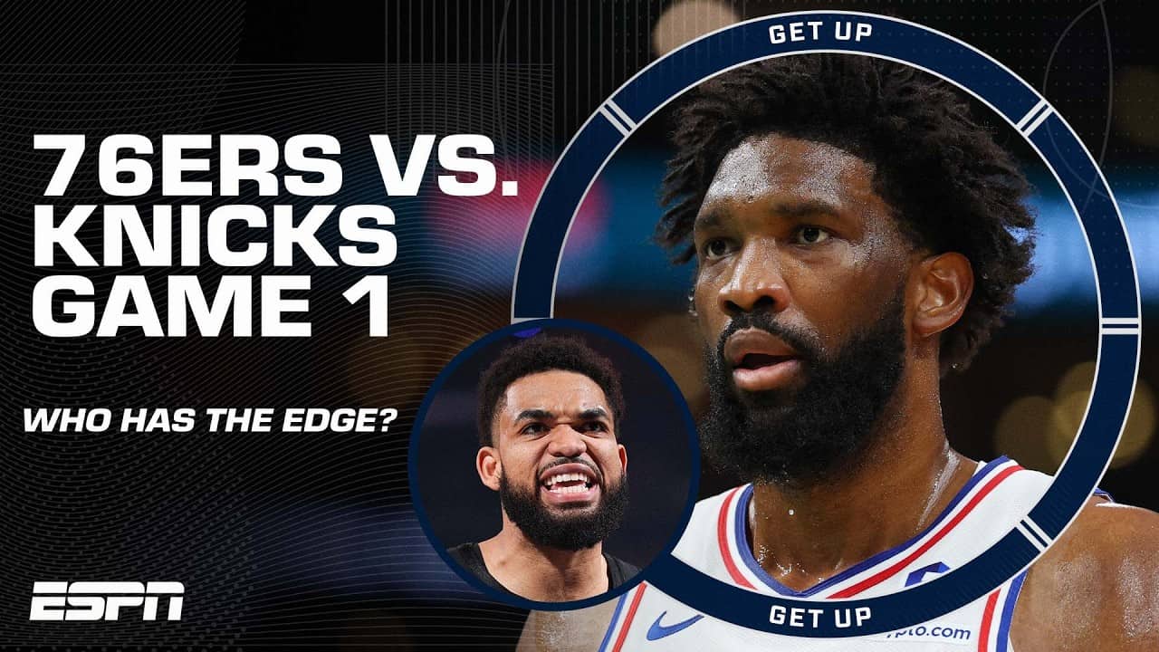 Joel Embiid vs. Karl-Anthony Towns: Who has the edge in Game 1? | Get Up