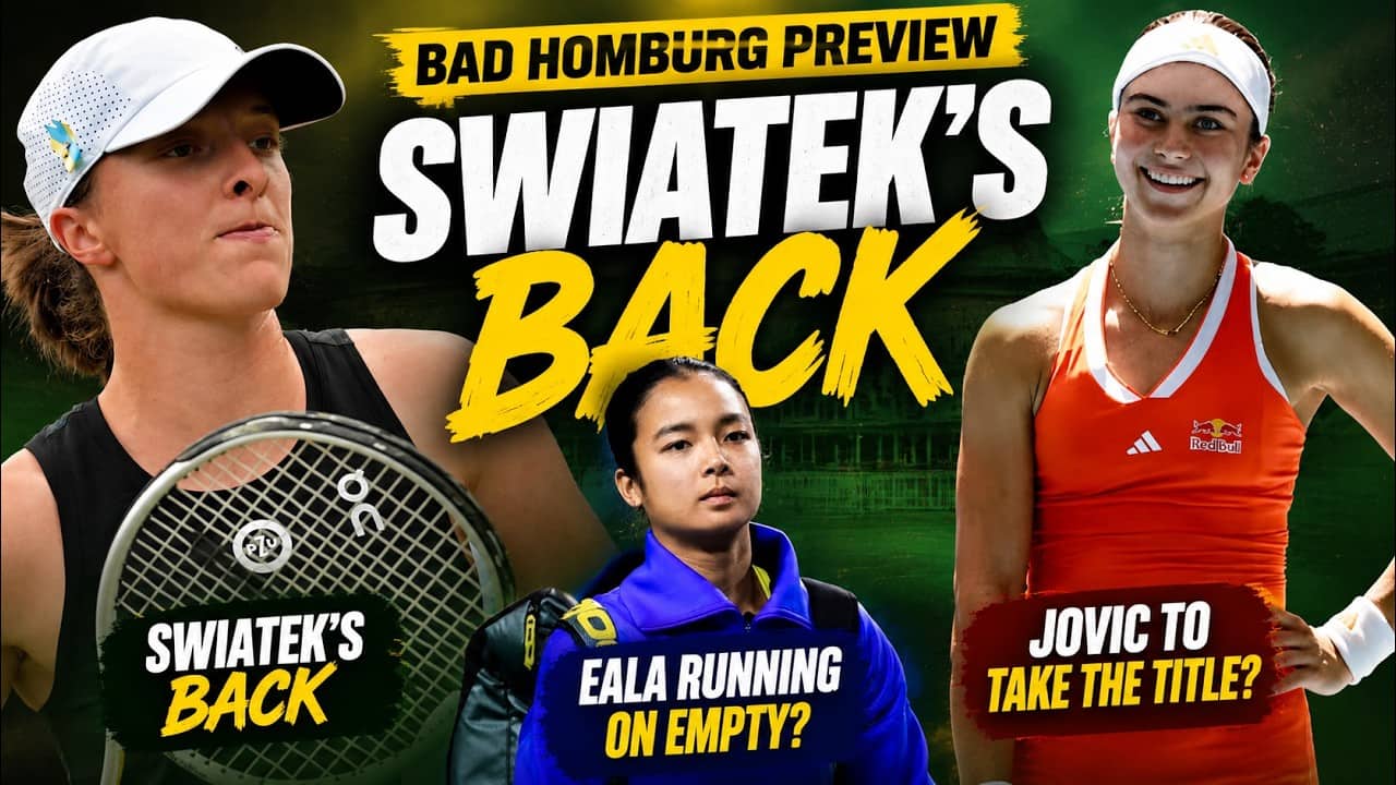 Bad Homburg preview: Swiatek's back | Eala running on empty? Jovic to take the title?