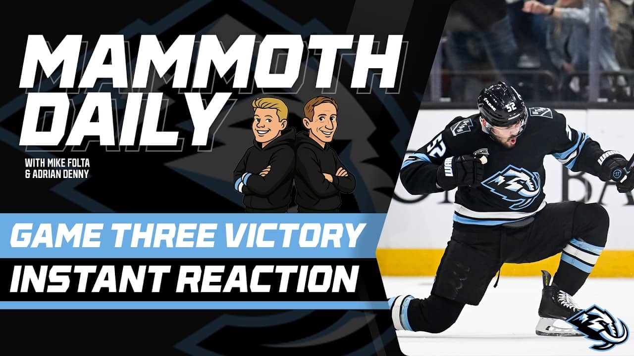 Mammoth Daily | Apr. 25, 2026: Instant Reaction Edition: Game Three Victory, Winter Classic Date