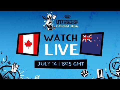 LIVE - Canada v New Zealand | FIBA U17 Women's Basketball World Cup 2026  | Group Phase