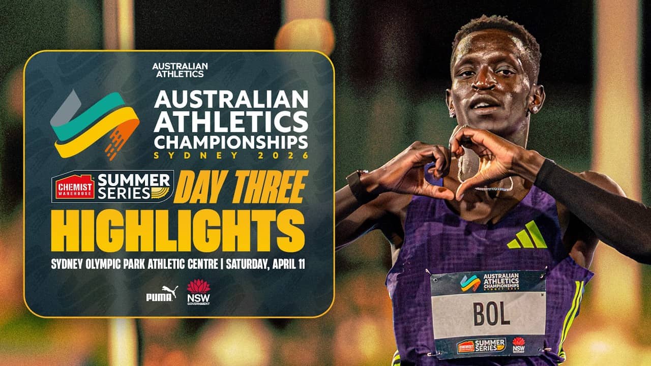 Day Three Highlights | 2026 Australian Athletics Championships