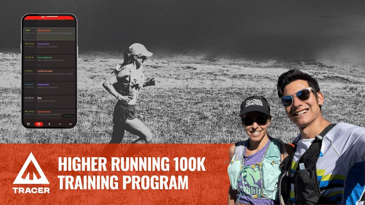 A Tour of the Higher Running 100K Training Program on TRACER