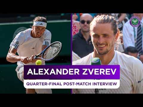 "Difficult no matter what" | Alexander Zverev | Quarter-Finals Post-match Interview | Wimbledon 2026