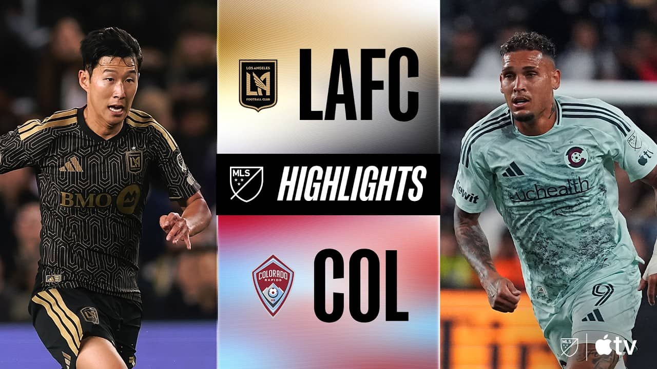 LAFC vs. Colorado Rapids | Full Match Highlights