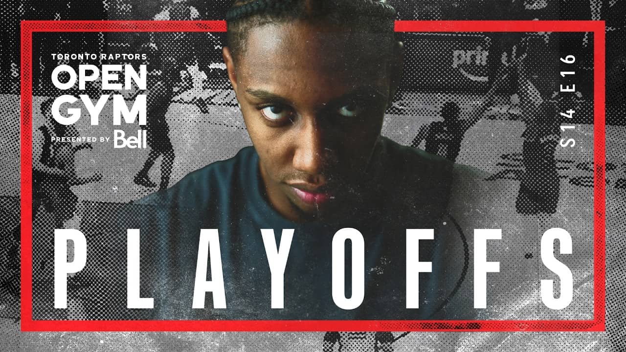 Playoffs | Open Gym presented by Bell