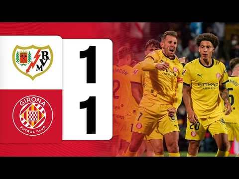 RAYO VALLECANO 1-1 GIRONA FC | LALIGA EA SPORTS 2025/26 J35 | GIRONA FC