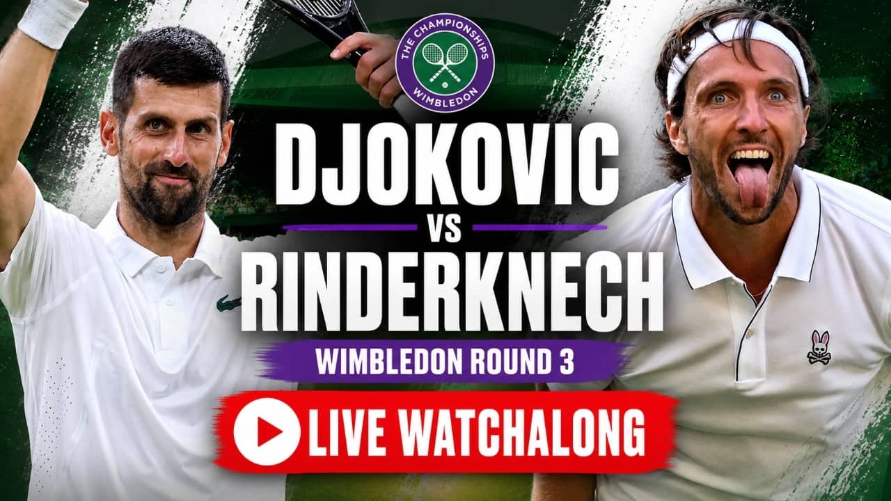 Novak Djokovic vs Arthur Rinderknech | Wimbledon 2026 Round 3 | LIVE TENNIS WATCHALONG