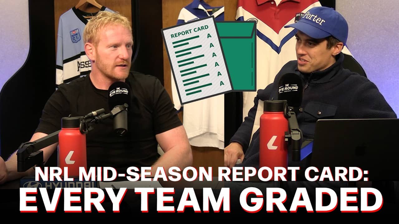 NRL Mid-Season Report Card: Every Team Graded