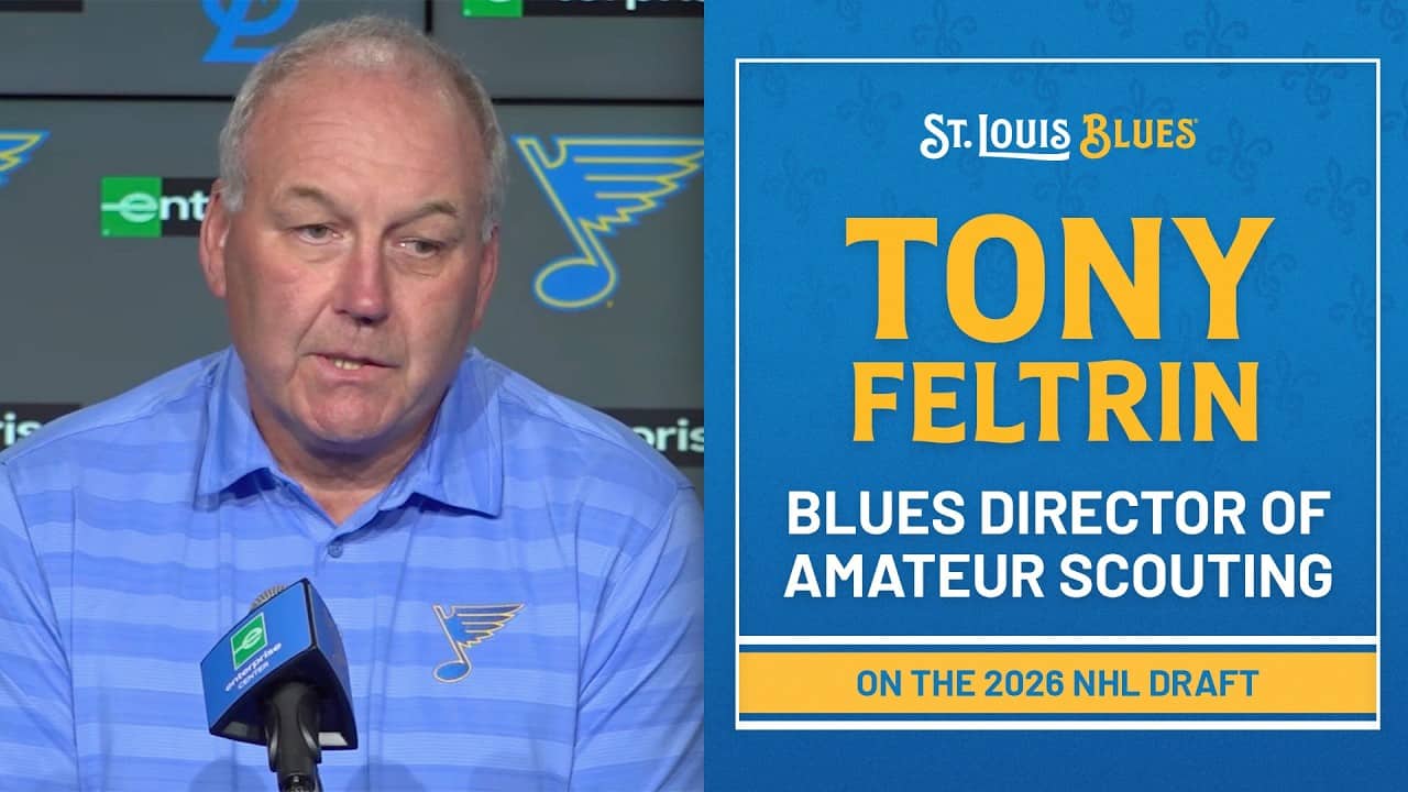 Tony Feltrin recaps Blues 2026 draft