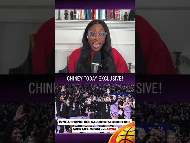 The WNBA Valuations Are At An All-Time High!