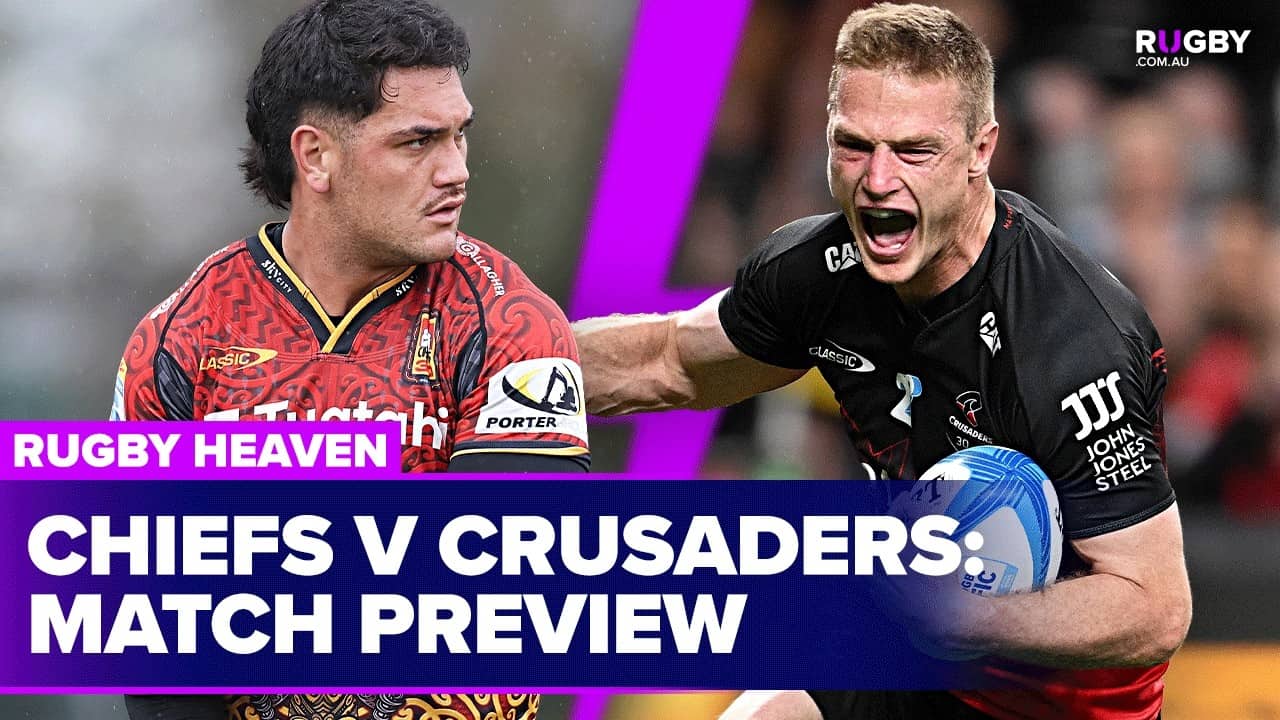 Chiefs and Crusaders set for huge clash in the Semi Finals | Rugby Heaven