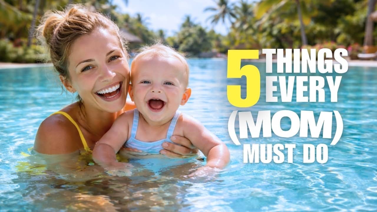 5 Things Every Mom MUST Do With Their Baby in Water