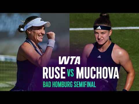 Elena-Gabriela Ruse vs. Karolina Muchova | 2026 Bad Homburg Semifinal | WTA Match Highlights