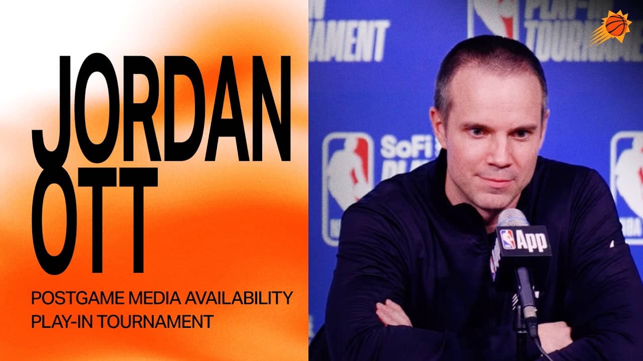 Head Coach Jordan Ott Postgame Media Availability | Phoenix Suns | 4-17-26