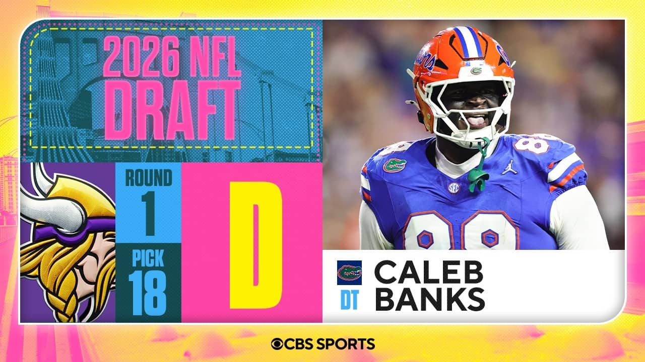 Vikings select Caleb Banks No. 18 overall | 2026 NFL Draft Grades & Reaction