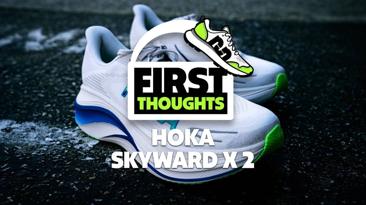 Hoka Skyward X 2 | First Thoughts