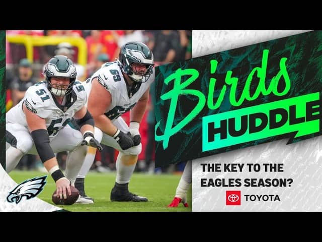 The key to the Eagles 2026 season? | Birds Huddle